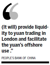 Currency swap to broaden yuan's global use