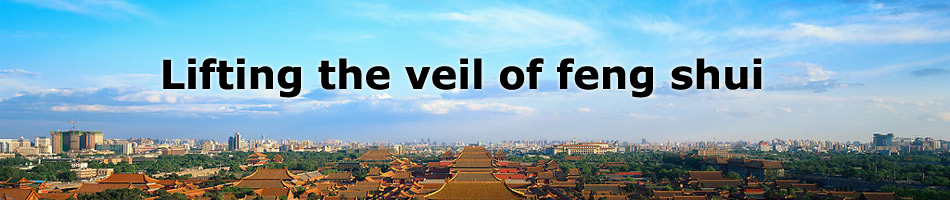 Lifting the veil of feng shui