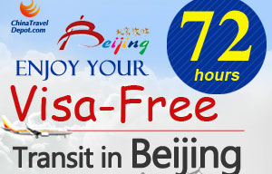 Enjoy 72 hours visa-free transit tours in Beijing